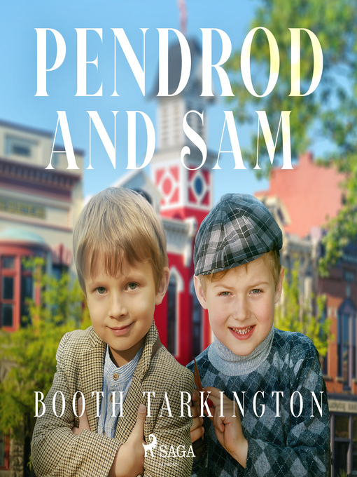 Title details for Penrod and Sam by Booth Tarkington - Available